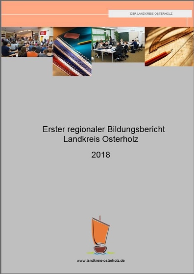 Erster Bildungsbericht des Landkreises Osterholz Erster Bildungsbericht des Landkreises Osterholz © Landkreis Osterholz